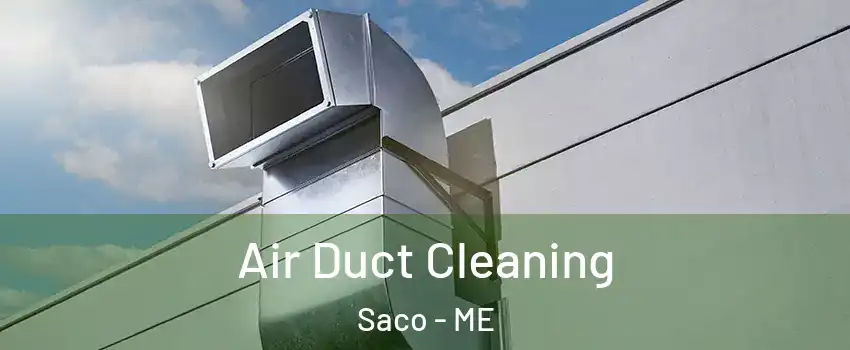  Air Duct Cleaning Saco - ME