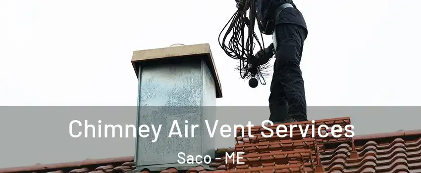  Chimney Air Vent Services Saco - ME