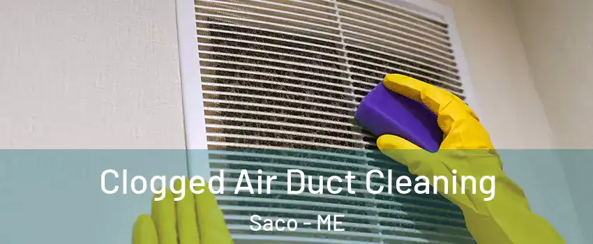  Clogged Air Duct Cleaning Saco - ME