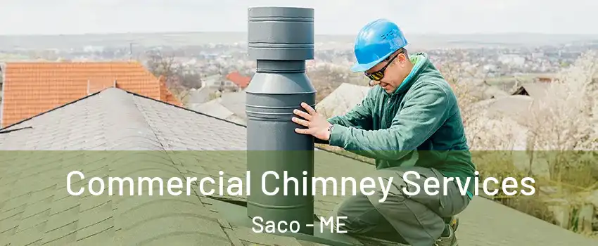 Commercial Chimney Services Saco - ME