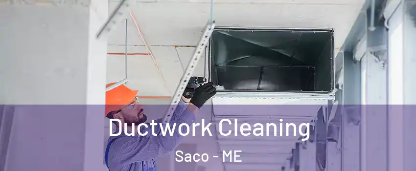  Ductwork Cleaning Saco - ME