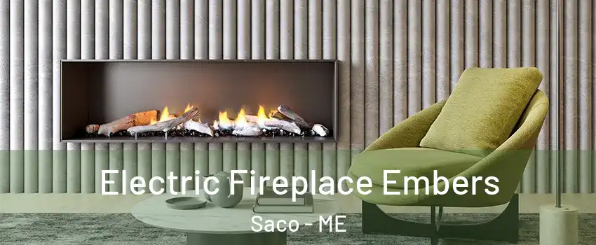  Electric Fireplace Embers Saco - ME