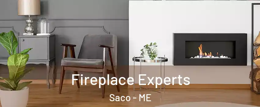  Fireplace Experts Saco - ME