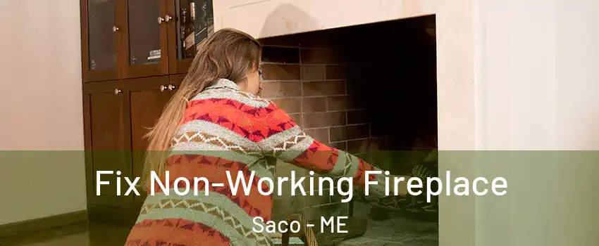  Fix Non-Working Fireplace Saco - ME