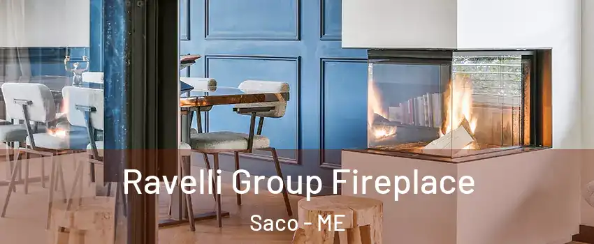  Ravelli Group Fireplace Saco - ME