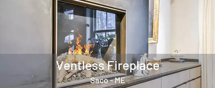  Ventless Fireplace Saco - ME